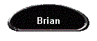 Brian